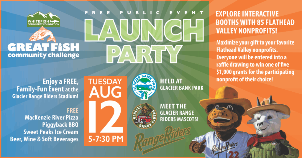 Great Fish Launch Party Graphic from Whitefish Community Foundation at Glacier Bank Park 2025